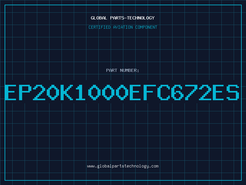 Aviation Part EP20K1000EFC672ES