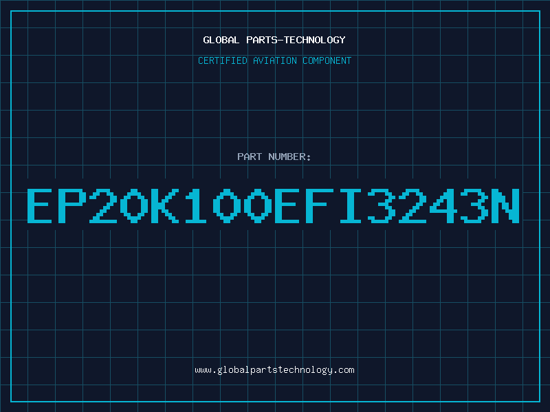 Aviation Part EP20K100EFI3243N