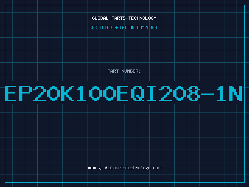 Aviation Part EP20K100EQI208-1N