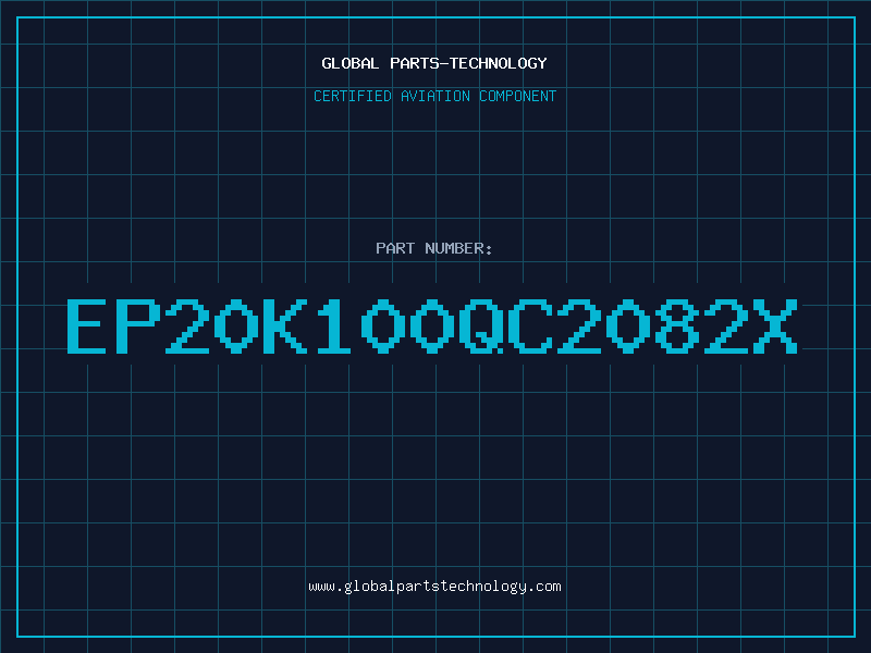 Aviation Part EP20K100QC2082X