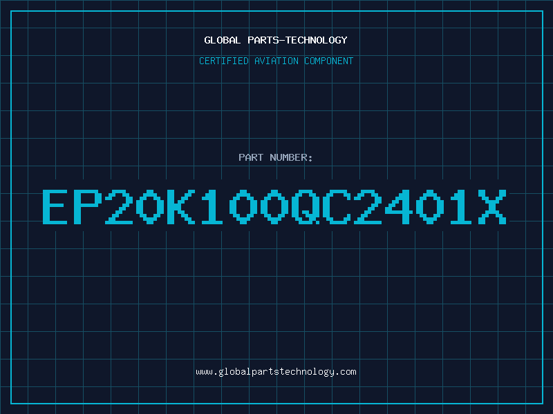 Aviation Part EP20K100QC2401X