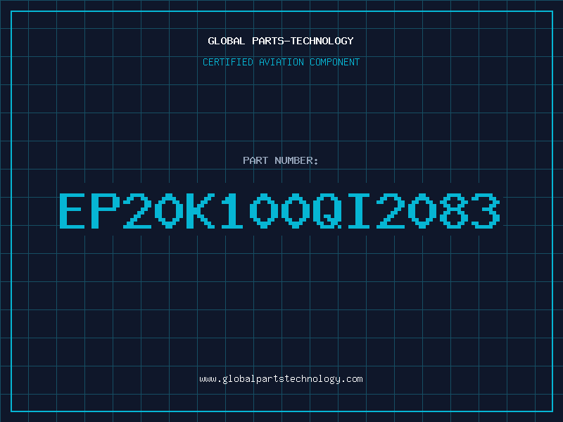 Aviation Part EP20K100QI2083