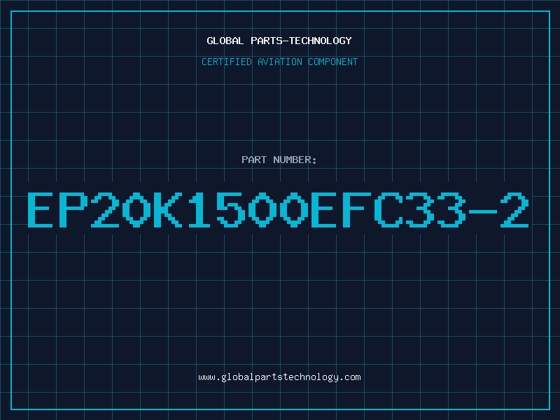 Aviation Part EP20K1500EFC33-2