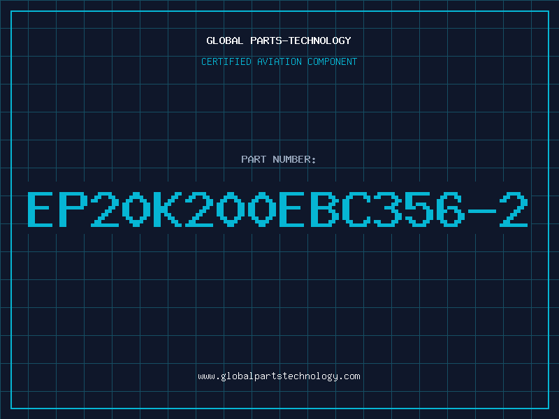 Aviation Part EP20K200EBC356-2