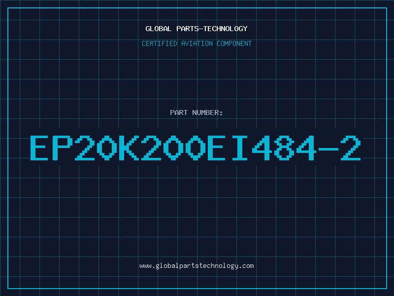 Aviation Part EP20K200EI484-2