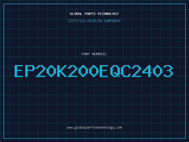Aviation Part EP20K200EQC2403