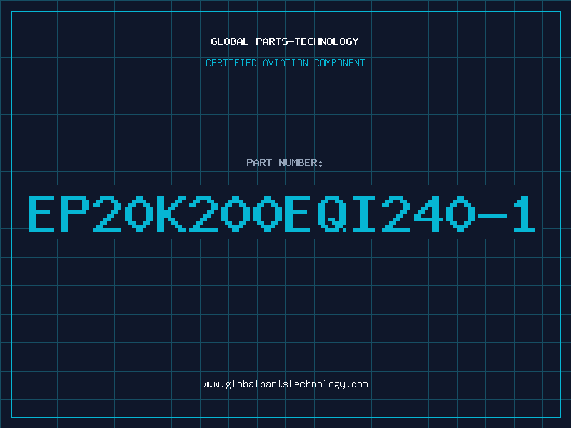 Aviation Part EP20K200EQI240-1