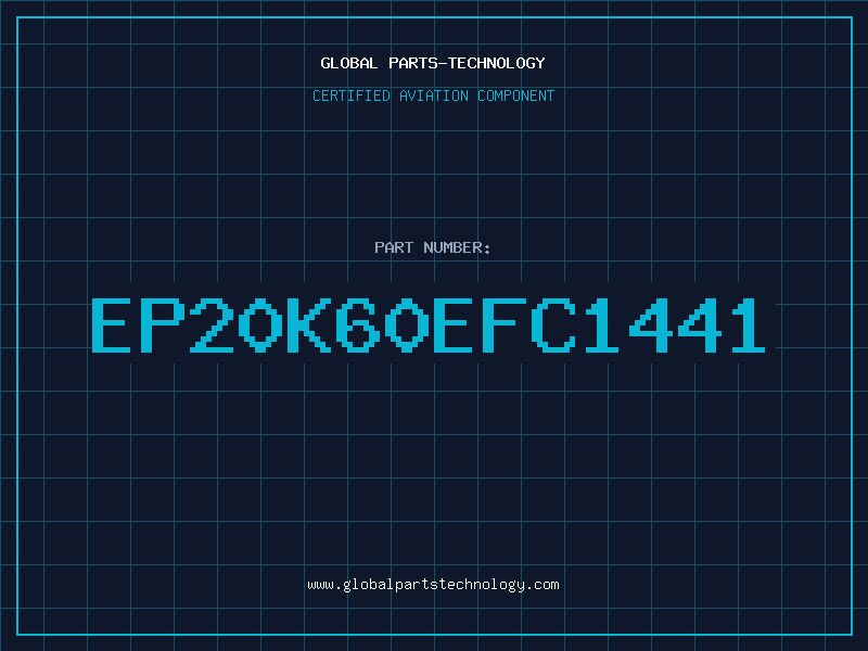 Aviation Part EP20K60EFC1441