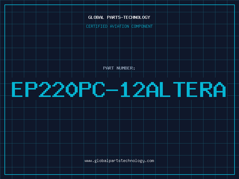 Aviation Part EP220PC-12ALTERA