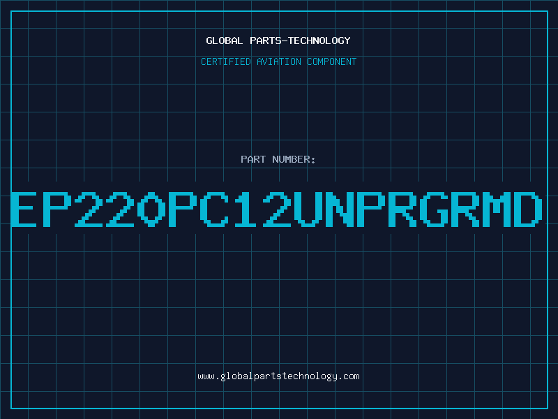 Aviation Part EP220PC12UNPRGRMD