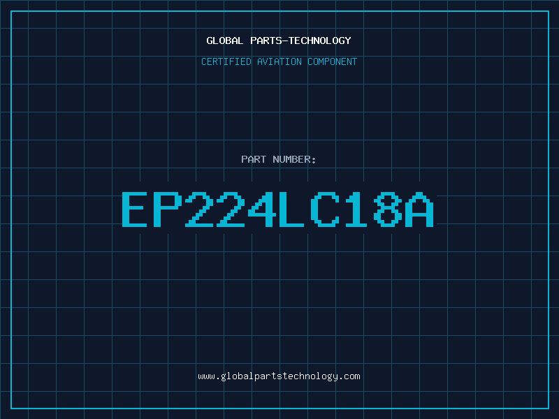 Aviation Part EP224LC18A