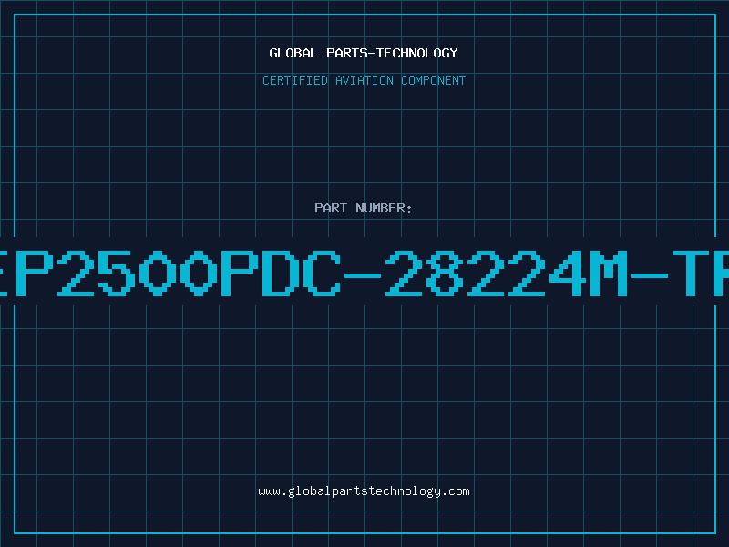Aviation Part EP2500PDC-28224M-TR