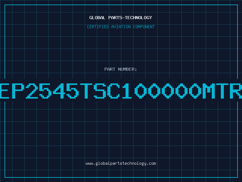 Aviation Part EP2545TSC100000MTR