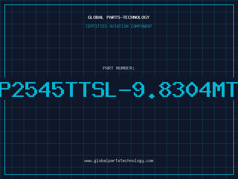 Aviation Part EP2545TTSL-9.8304MTR