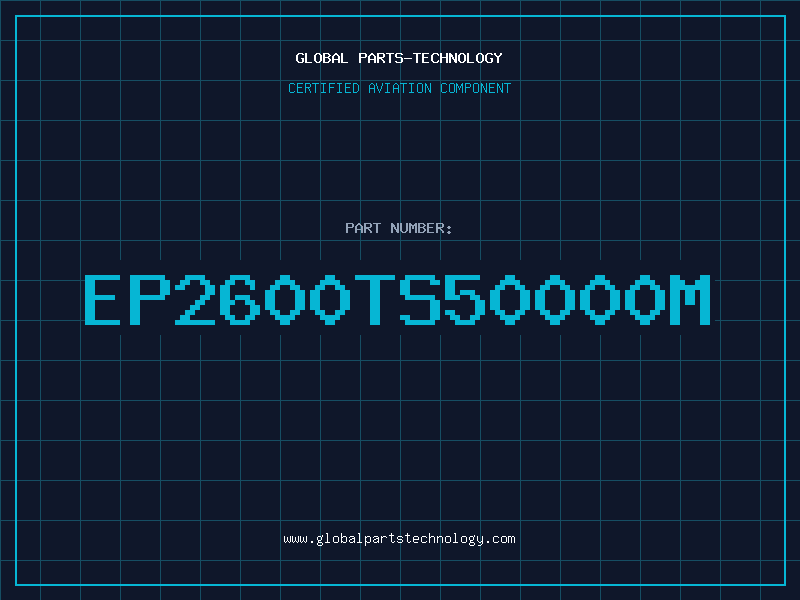Aviation Part EP2600TS50000M