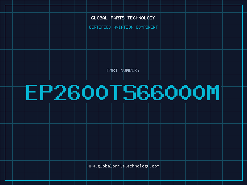 Aviation Part EP2600TS66000M