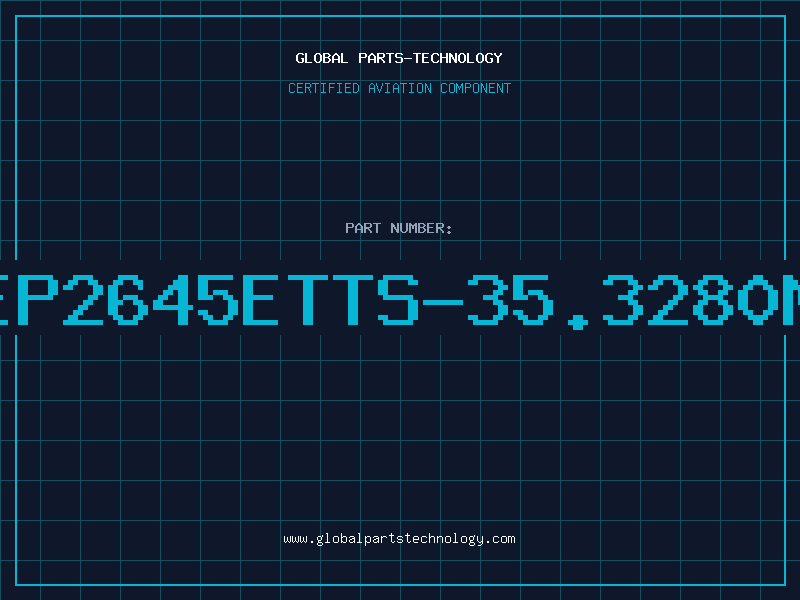 Aviation Part EP2645ETTS-35.3280M