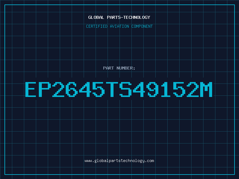 Aviation Part EP2645TS49152M