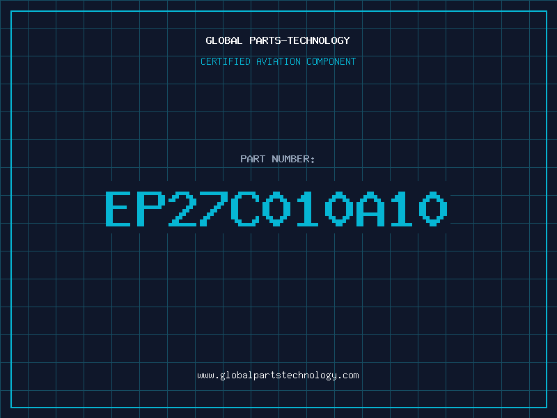 Aviation Part EP27C010A10