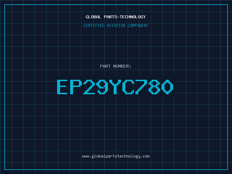 Aviation Part EP29YC780