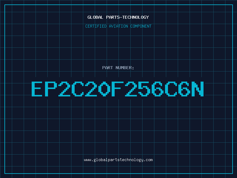 Aviation Part EP2C20F256C6N