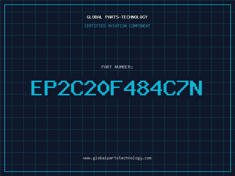 Aviation Part EP2C20F484C7N