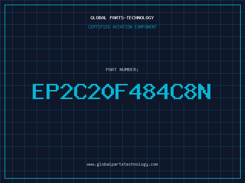 Aviation Part EP2C20F484C8N