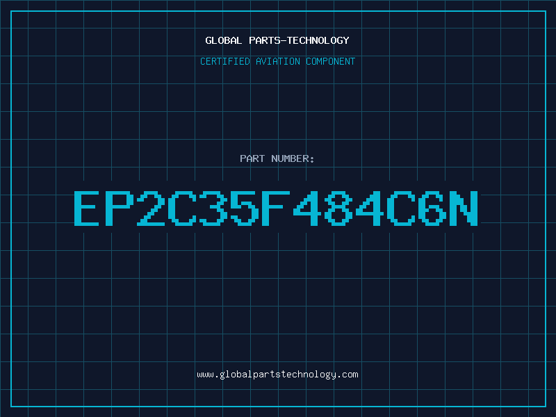 Aviation Part EP2C35F484C6N