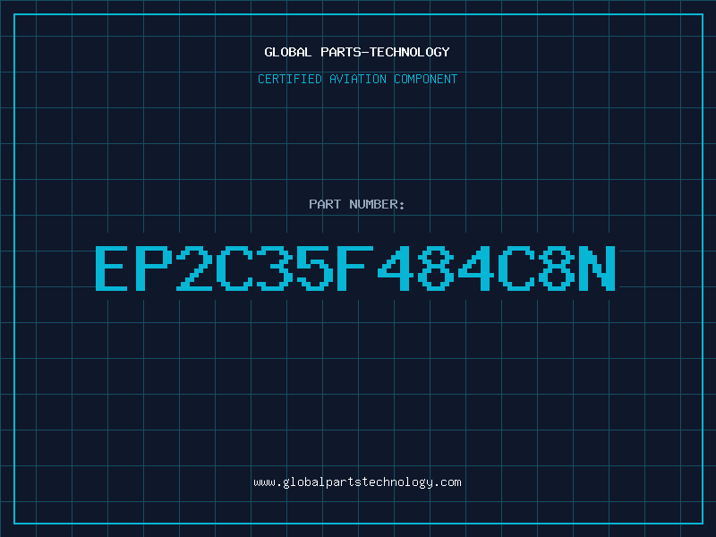 Aviation Part EP2C35F484C8N