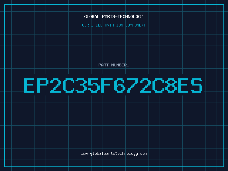 Aviation Part EP2C35F672C8ES