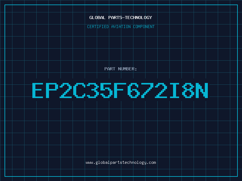 Aviation Part EP2C35F672I8N