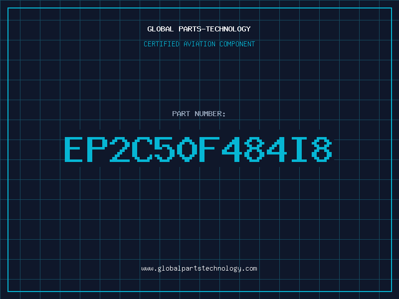 Aviation Part EP2C50F484I8