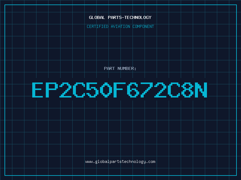 Aviation Part EP2C50F672C8N