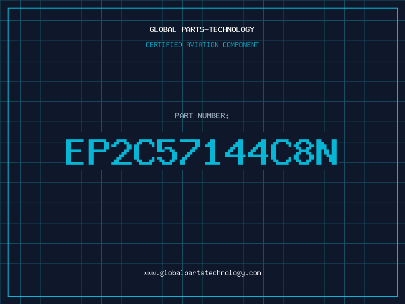 Aviation Part EP2C57144C8N