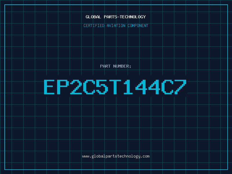 Aviation Part EP2C5T144C7