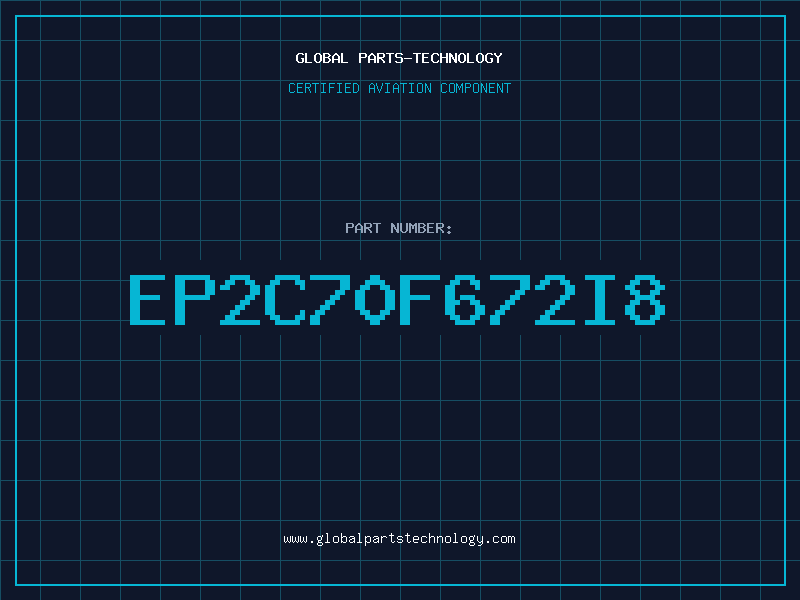 Aviation Part EP2C70F672I8