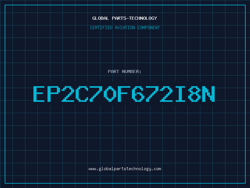 Aviation Part EP2C70F672I8N