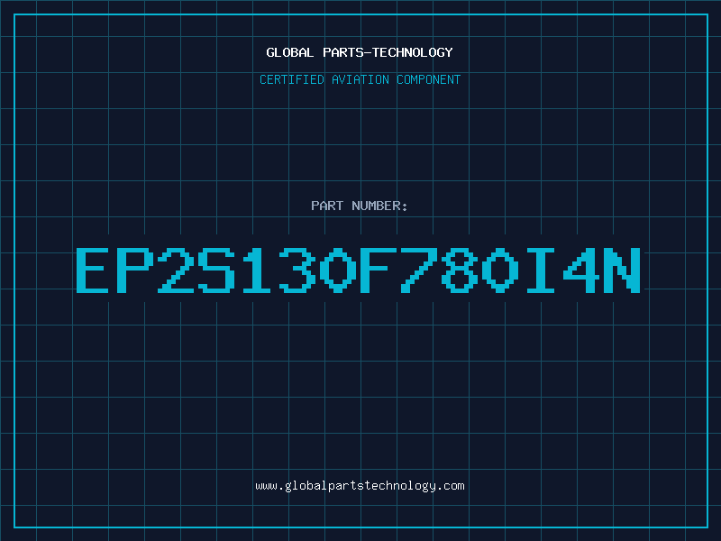Aviation Part EP2S130F780I4N
