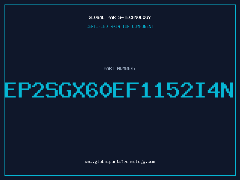 Aviation Part EP2SGX60EF1152I4N
