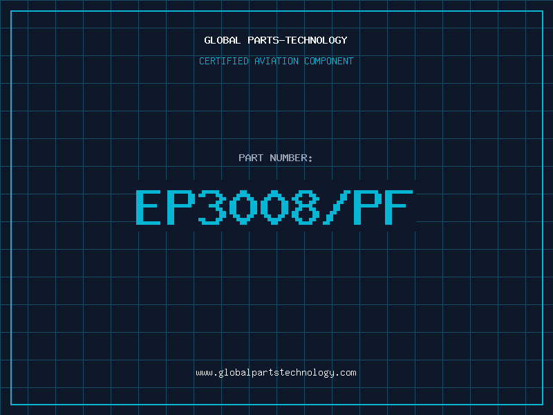 Aviation Part EP3008/PF