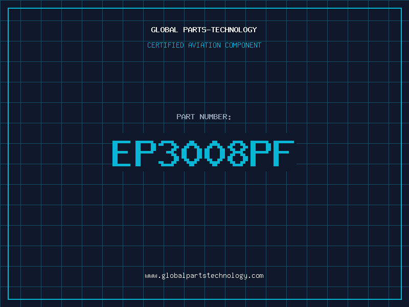 Aviation Part EP3008PF