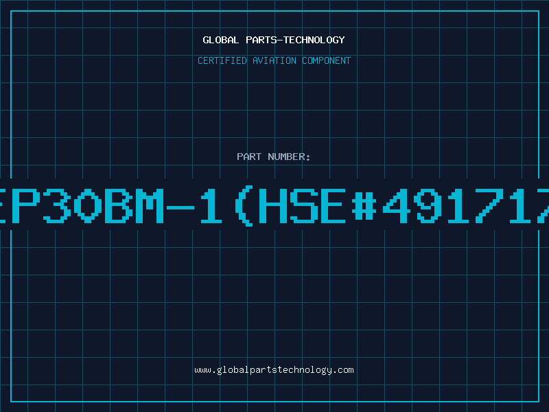Aviation Part EP30BM-1(HSE#491717