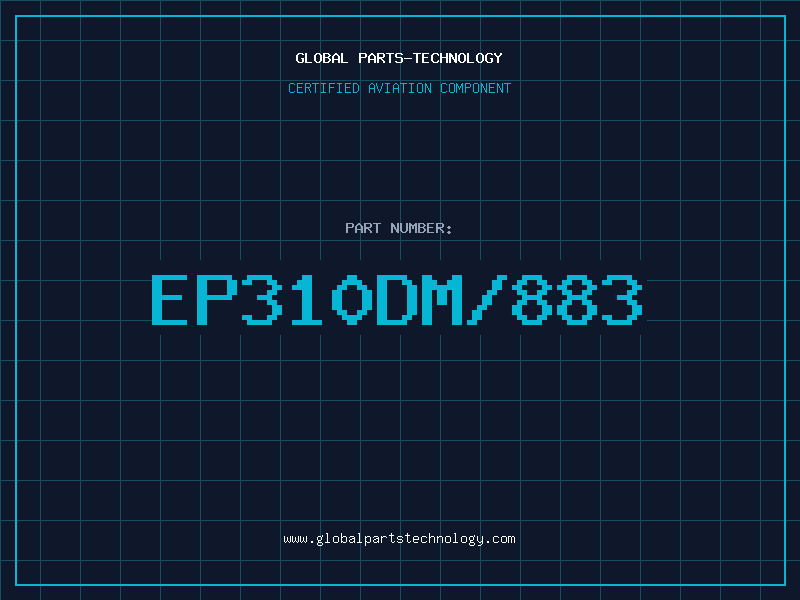 Aviation Part EP310DM/883