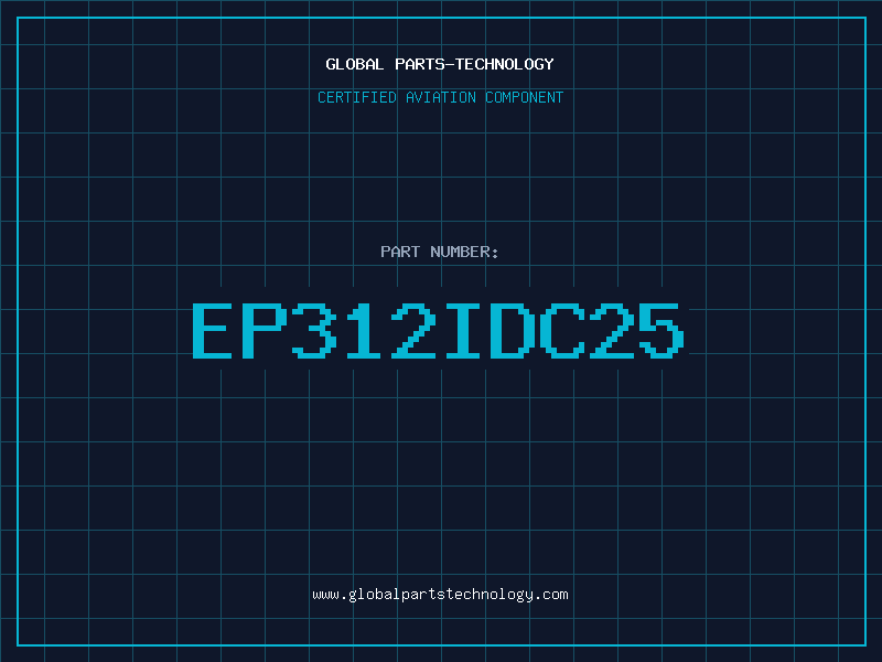 Aviation Part EP312IDC25