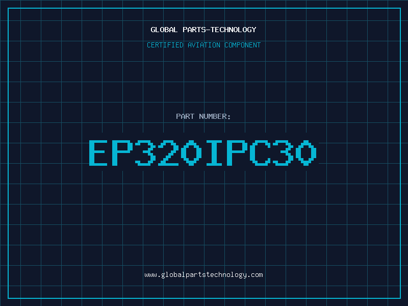 Aviation Part EP320IPC30