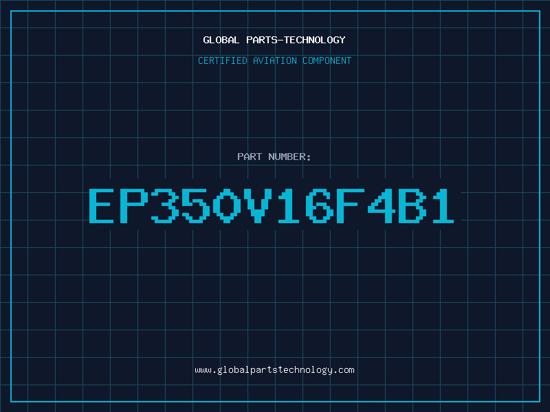 Aviation Part EP350V16F4B1