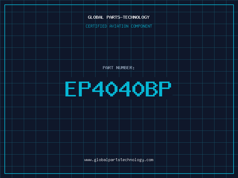 Aviation Part EP4040BP