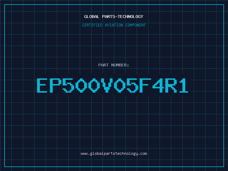 Aviation Part EP500V05F4R1