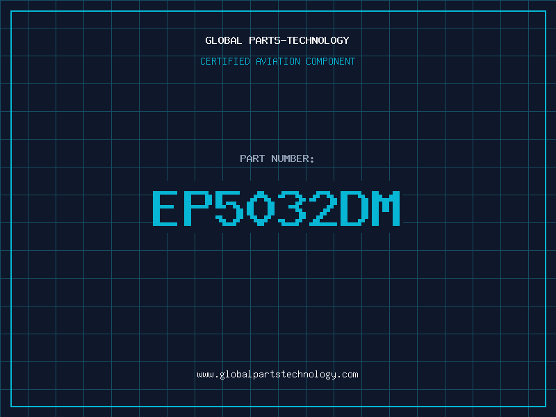 Aviation Part EP5032DM