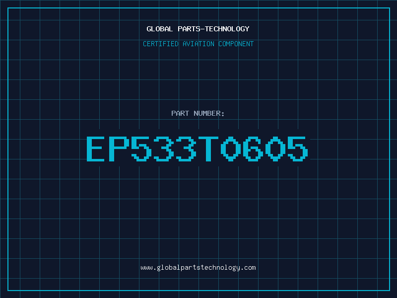 Aviation Part EP533T0605